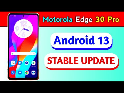 Motorola Edge 30 Pro gets Android 13 Stable Update