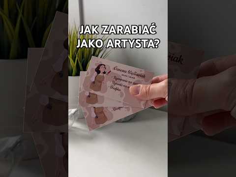 Jak zarabiać jako artysta? 🤔🎨