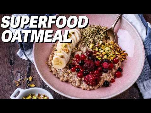 Superfood Oatmeal That Keeps You Full All Morning