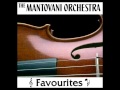 A Lovely Way To Spend an Evening - Mantovani Orchestra