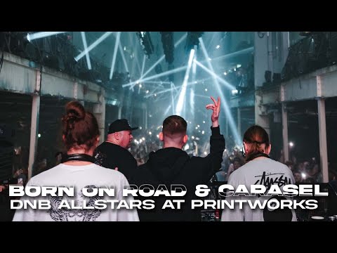 Born On Road & Carasel - DnB Allstars at Printworks 2023 | Live From London (DJ Set)