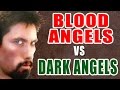 Blood Angels vs Dark Angels Warhammer 40k ...