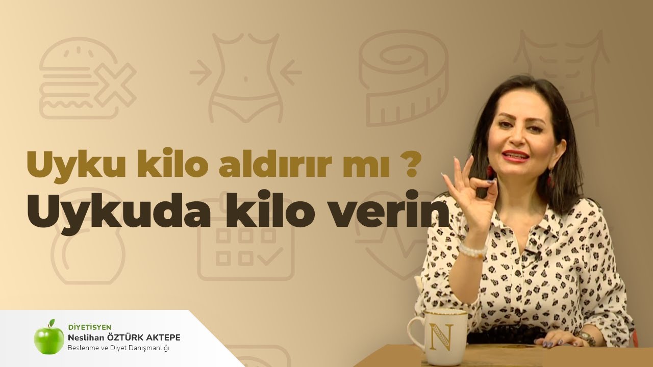 Uykuda Kilo Verin – Uyku Kilo Aldırır mı ?