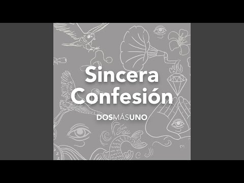 Sincera Confesión