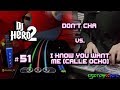 DJ Hero 2 - Don't Cha vs. I Know You Want Me (Calle Ocho) 100% FC (Expert)