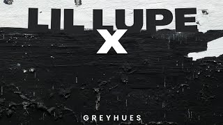 Lil Lupe X (Lyric Video)
