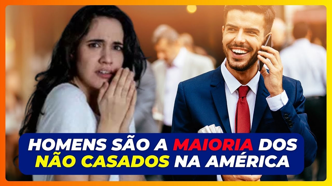HOMENS Americanos e Europeus estão preferindo ficar solteiros e as mulheres estão em desespero!