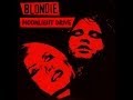Blondie - Moonlight Drive (The Doors) 1977 
