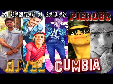 SI CANTAS O BAILAS PIERDES NIVEL EXTREMO - CUMBIA -