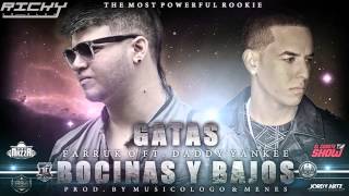 Farruko Ft Daddy Yankee - Gatas, Bocinas y Bajo
