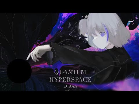 『D_AAN』- Quantum Hyperspace IN Lv.14 (PHI)【Phigros】