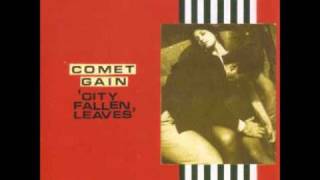 Comet Gain - Just One More Summer Before I Go