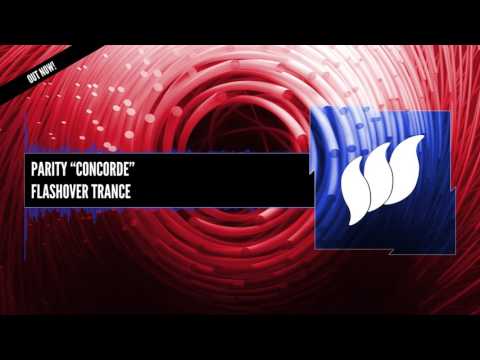 PARITY - Concorde [Flashover Trance] OUT NOW