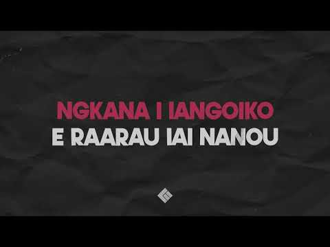 Elijah L - Tii Ngkoe (Official Lyric Video)