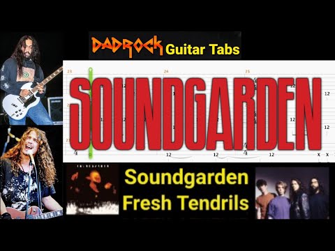 Fresh Tendrils - Soundgarden - Guitar + Bass TABS Lesson