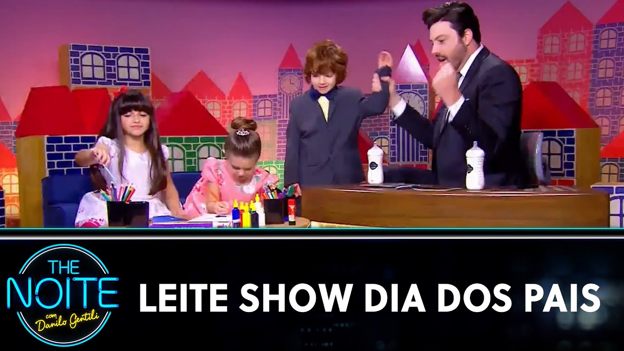 Leite Show: Dia dos Pais | The Noite (12/08/22)