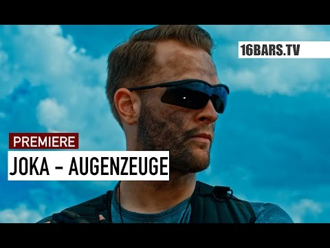 JokA - Augenzeuge (16BARS.TV PREMIERE)