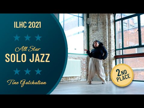 2nd Place: Tine Gatchalian - All-Star Solo Jazz & Charleston Finals - ILHC 2021
