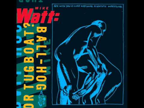 Mike Watt - Maggot Brain