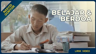 Download lagu Lirik Video Nasyid Gontor : Belajar dan Berdoa mp3 Download lagu Lirik Video Nasyid Gontor : Belajar dan Berdoa mp3