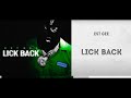 EST Gee - Lick Back INSTRUMENTAL  | 2021