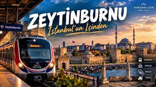 Adım adım Zeytinburnu | Bir Semtin Hikâyesi 