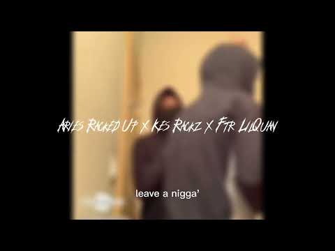 Aries Racked Up x Kes Rackz x Ftr LilQuan - FreeDaReal #freelilquan #longliveturnt