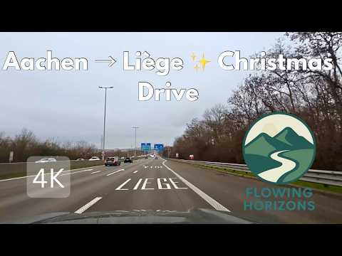 Urban Christmas Drive Aachen → Liège 🇩🇪🇧🇪 | 4K | Dec 2025