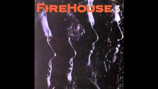 Firehouse - Love Is A Dangerous Thing