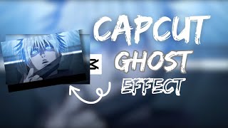 Smooth Ghost Effect 💥 | Capcut Smooth Ghost Effect Tutorial | Capcut Turtorial