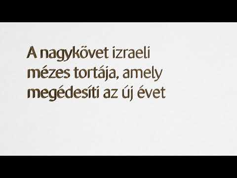 Yacov Hadas-Handelsman nagykövet mézes tortája