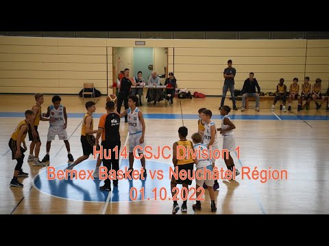 U14 - Bernex Basket vs Neuchâtel Région - CSJC Division1 - 01.10.2022