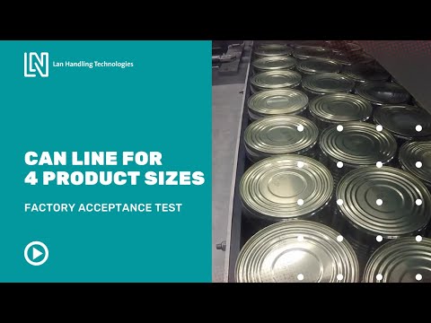 Can handling system: 4 sizes - Factory Acceptance Test - Lan Handling Technologies