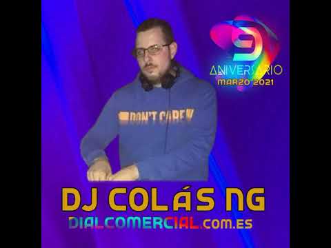 09 Dj Colas Ng Dj Invitado   Maraton 9 Aniversario DialComercial 06 03 21