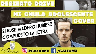 Desierto Drive - Mi chula adolescente (Fan-Version) (Cover)