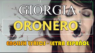 ORONERO - Giorgia (Letra Español, English Lyrics, Testo Italiano)