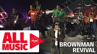 BROWNMAN REVIVAL – Lintik (MYX Live! Performance)