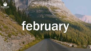 Download lagu February 2022 - Indie/Pop/Folk Compilation (1-Hour Playlist) mp3