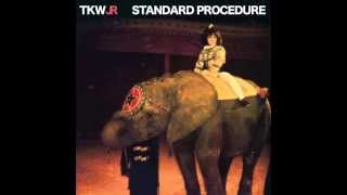 TKWJR - STANDARD PROCEDURE (FULL ALBUM)