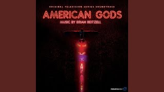 They're Here Finale (From "American Gods" Soundtrack)