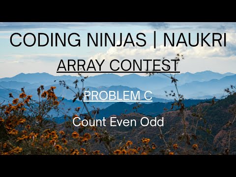 Code360 Coding Ninjas Array Contest Problem C Count Even Odd Cpp Java Codes