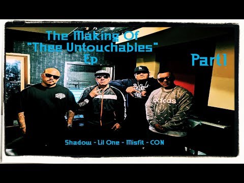 Misfit Soto x Mr. Lil One x Mr. Shadow x Conejo - The making of "Thee Untouchables" Ep - PART 1