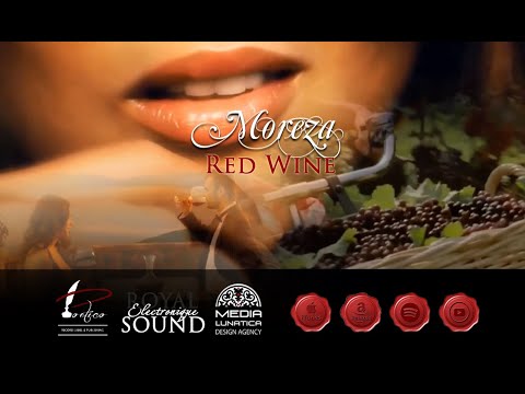 Moreza - Red Wine - OFFICIAL CHANNEL