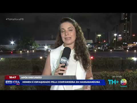 Homem é esfaqueado por companheira em Massaranduba - Tá Na Hora PB - 19 01 2026