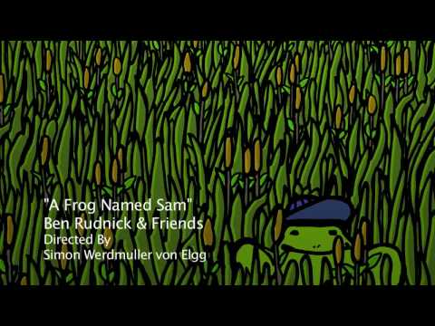 A Frog Named Sam - Ben Rudnick & Friends