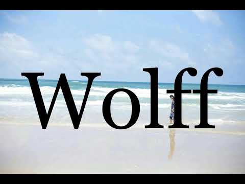 How To Pronounce Wolff🌈🌈🌈🌈🌈🌈Pronunciation Of Wolff