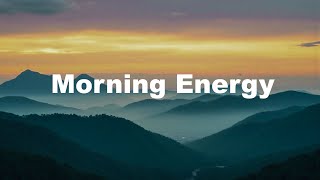 Happy Music for Morning Energy 🌞 Chill House Mix & Chillout Vibes for a Calm, Positive Day