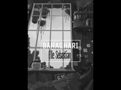 Bahaghari - Elle Sebastian (Lyrics)