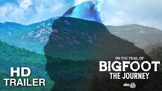 On the Trail of Bigfoot: The Journey - Trailer (new paranormal Bigfoot documentary film)