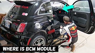 FIAT 500 BCM BODY CONTROL MODULE LOCATION, WHERE IS BCM ON FIAT 500 ABARTH